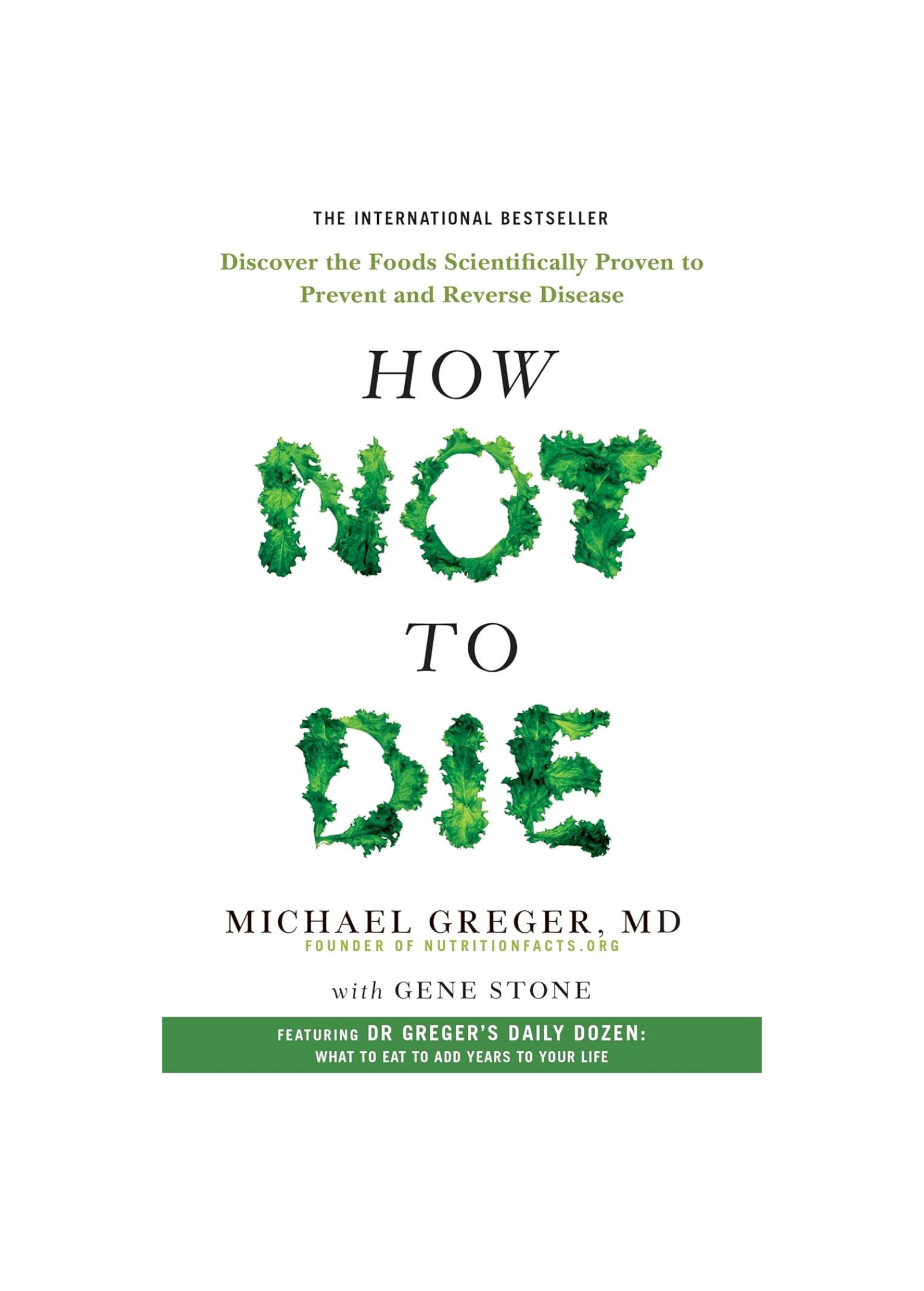 How Not To Die